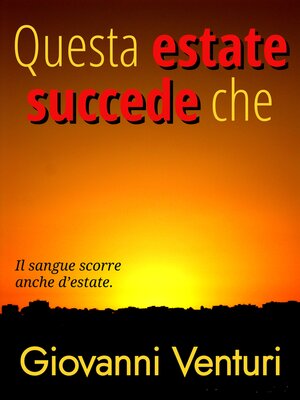 cover image of Questa estate succede che